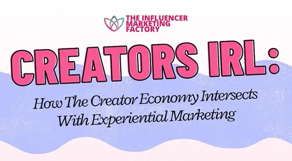 Creators are drawing big audiences at IRL events (infographic)