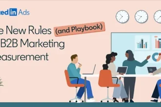 LinkedIn's New Rules for B2B Marketing Measurement (Infographic)