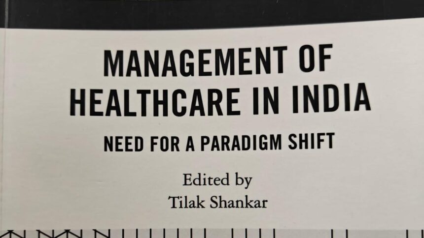 Lessons learned from “Healthcare Management in India”